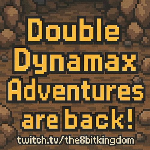 Double Dynamax Adventures are back on the Auto Streams!  Plus Chat Plays Leafgreen that's more stable!  Right now the DA's ar...