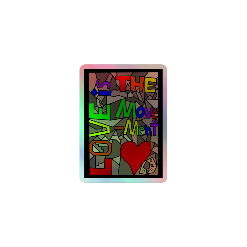 Love Is The Movement: Rainbow (Holo-Stickers) product image (1)
