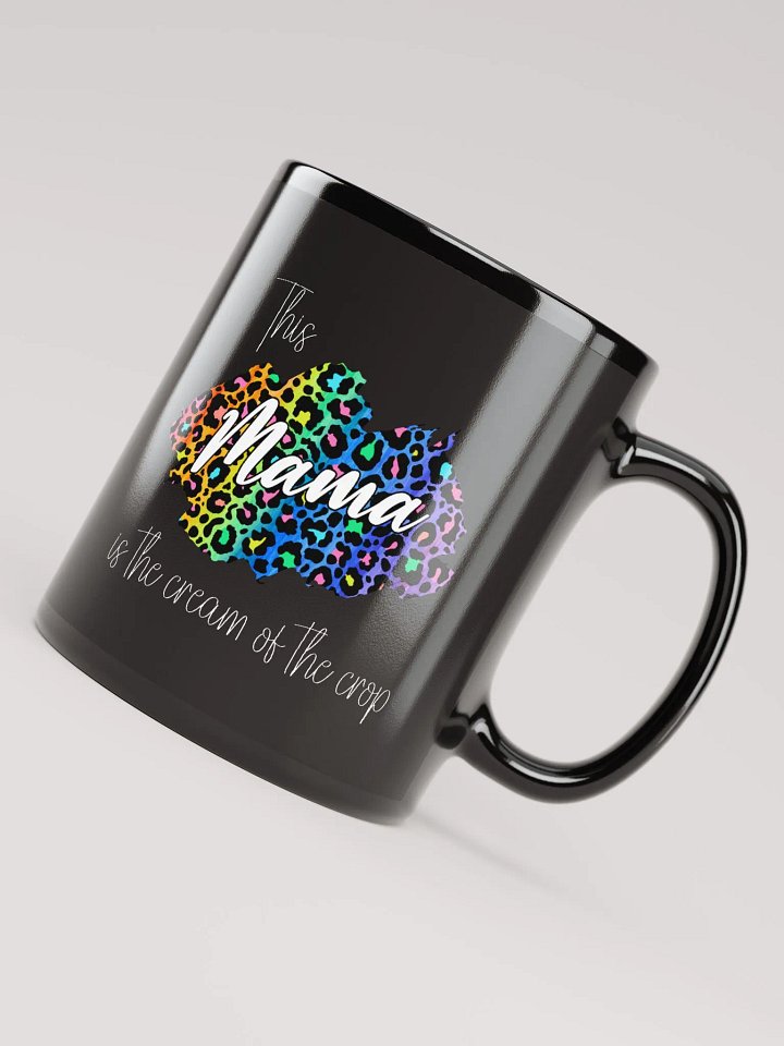 This Mama Is The Cream Of The Crop Mug product image (1)