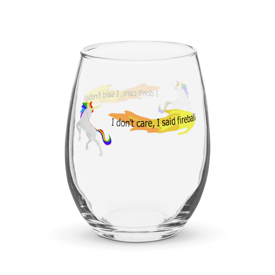 I said fireball Wine Glass product image (4)
