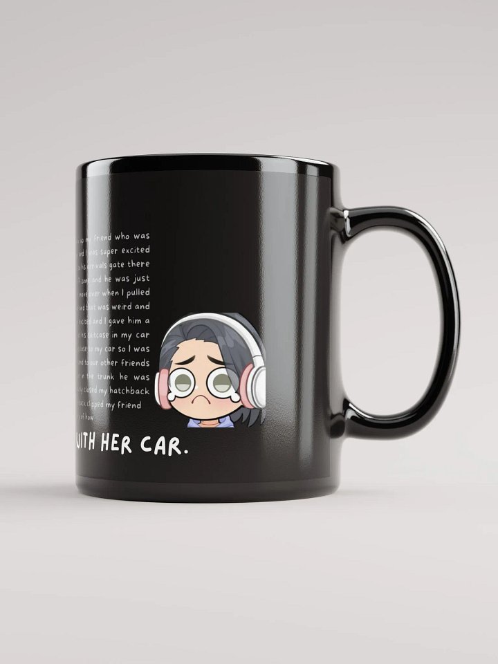 How "Deezy hit Leaddast with her car" Story Coffee-Mug product image (2)