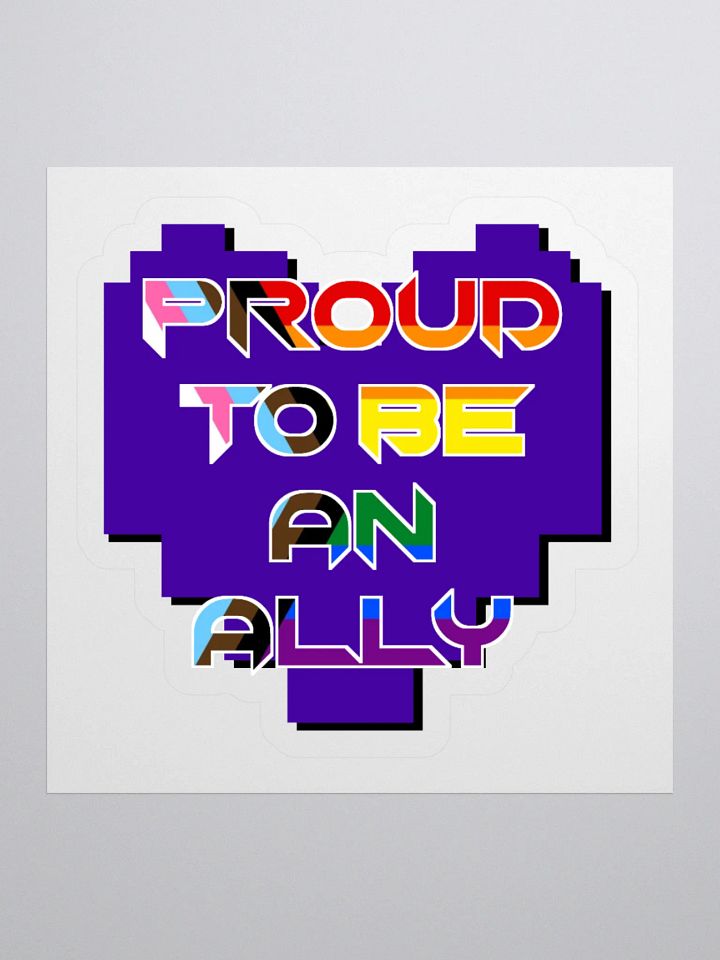 Proud to be an Ally Sticker product image (1)