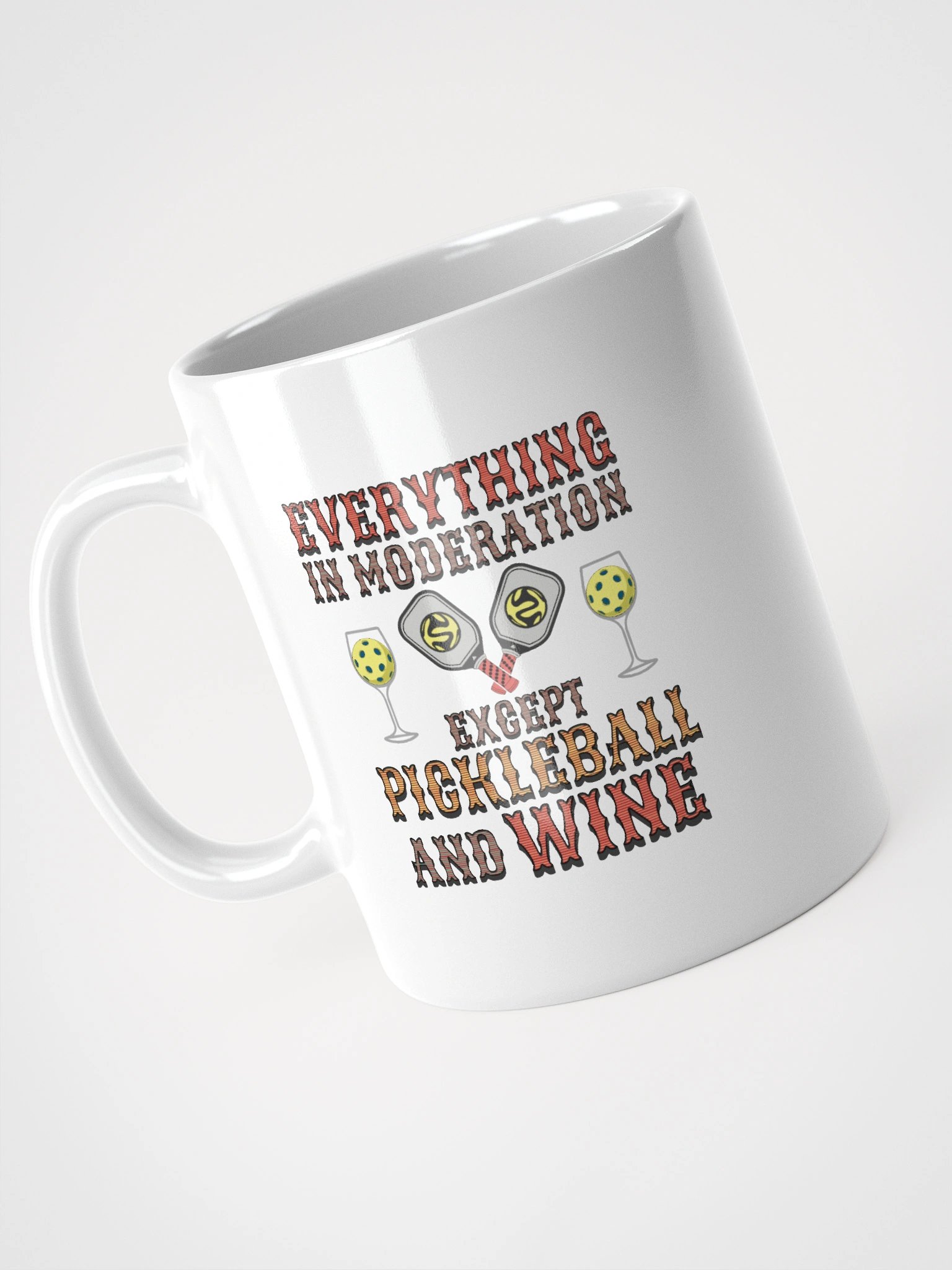 Everything In Moderation Except Pickleball And Wine Vibes Mug product image (2)