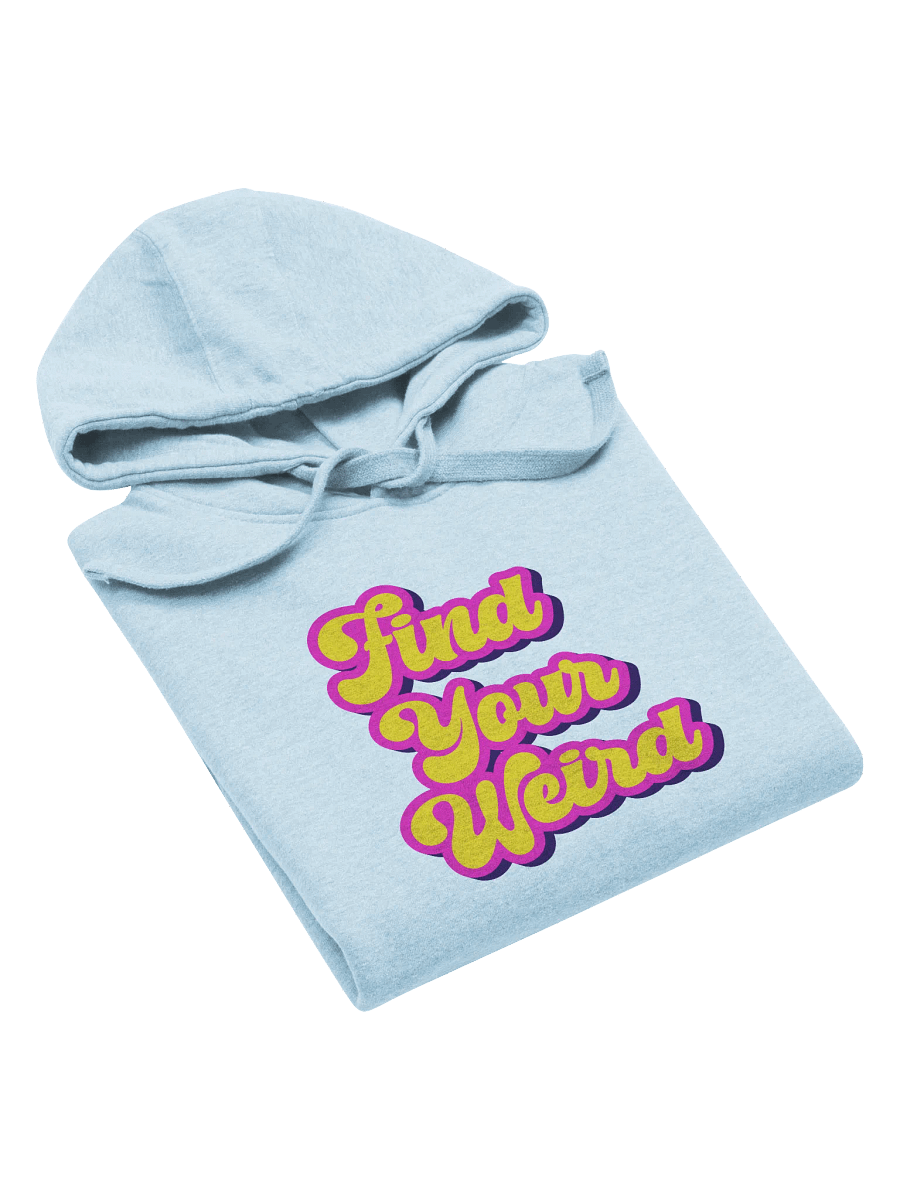 "Find Your Weird" Unisex Hoodie product image (3)