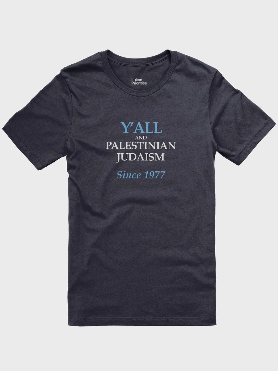 Y'all and Palestinian Judaism Dark Mode Tee product image (1)