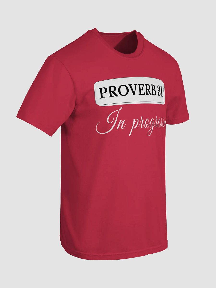 Proverb 31 in Progress, Comfort T-shirt product image (5)