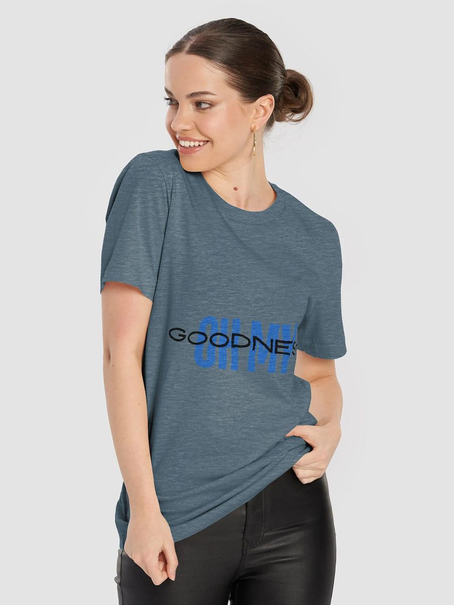 OH MY GOODNESS Stylized T-Shirt product image (8)