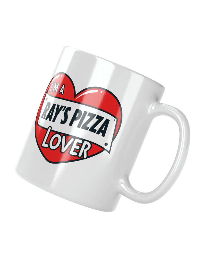 I'm A Ray's Pizza Lover White Glossy Mug product image (6)