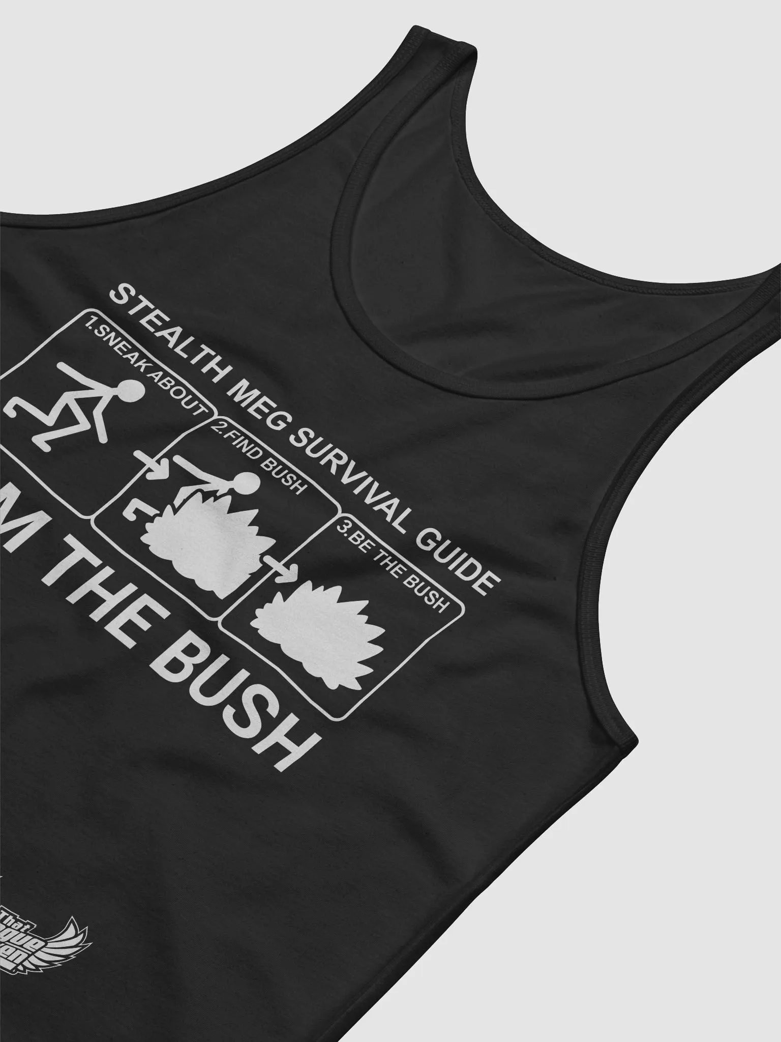 ThatRogueRaven I Am The Bush Tank product image (6)