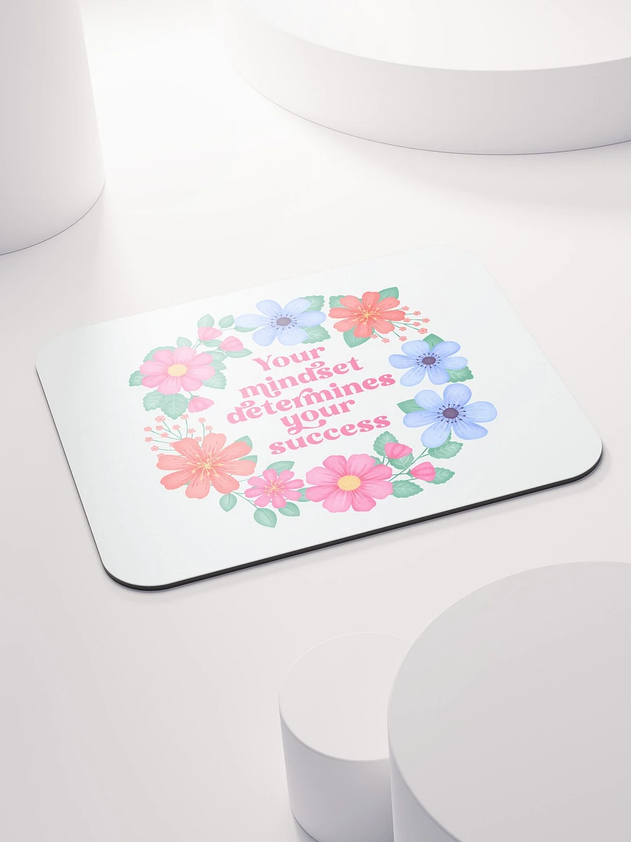 Your mindset determines your success - Mouse Pad White product image (4)