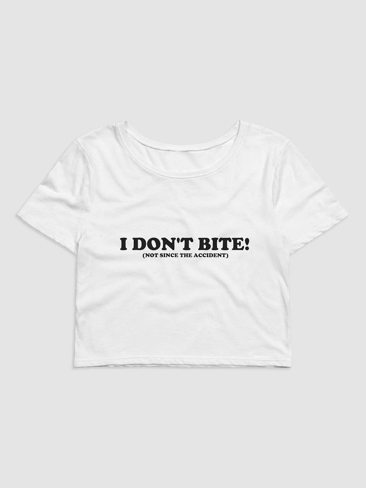 I Don't Bite! Baby Tee product image (1)