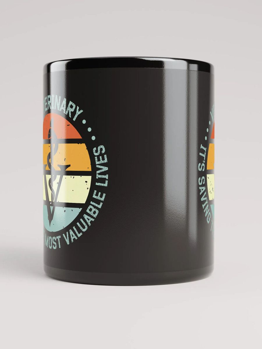 "saving the most valuable lives" black glossy mug product image (5)