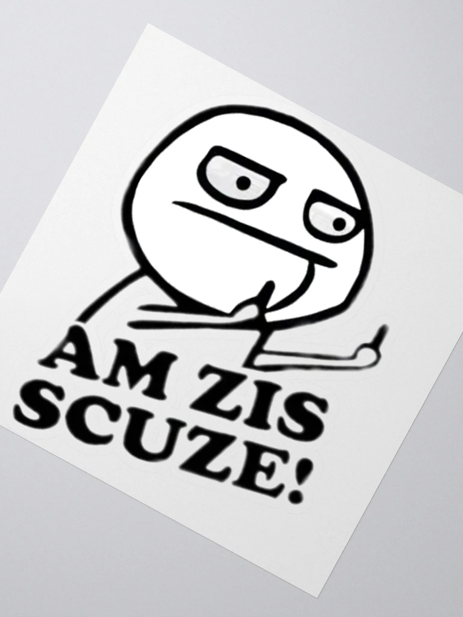 Sticker Am Zis Scuze! product image (1)