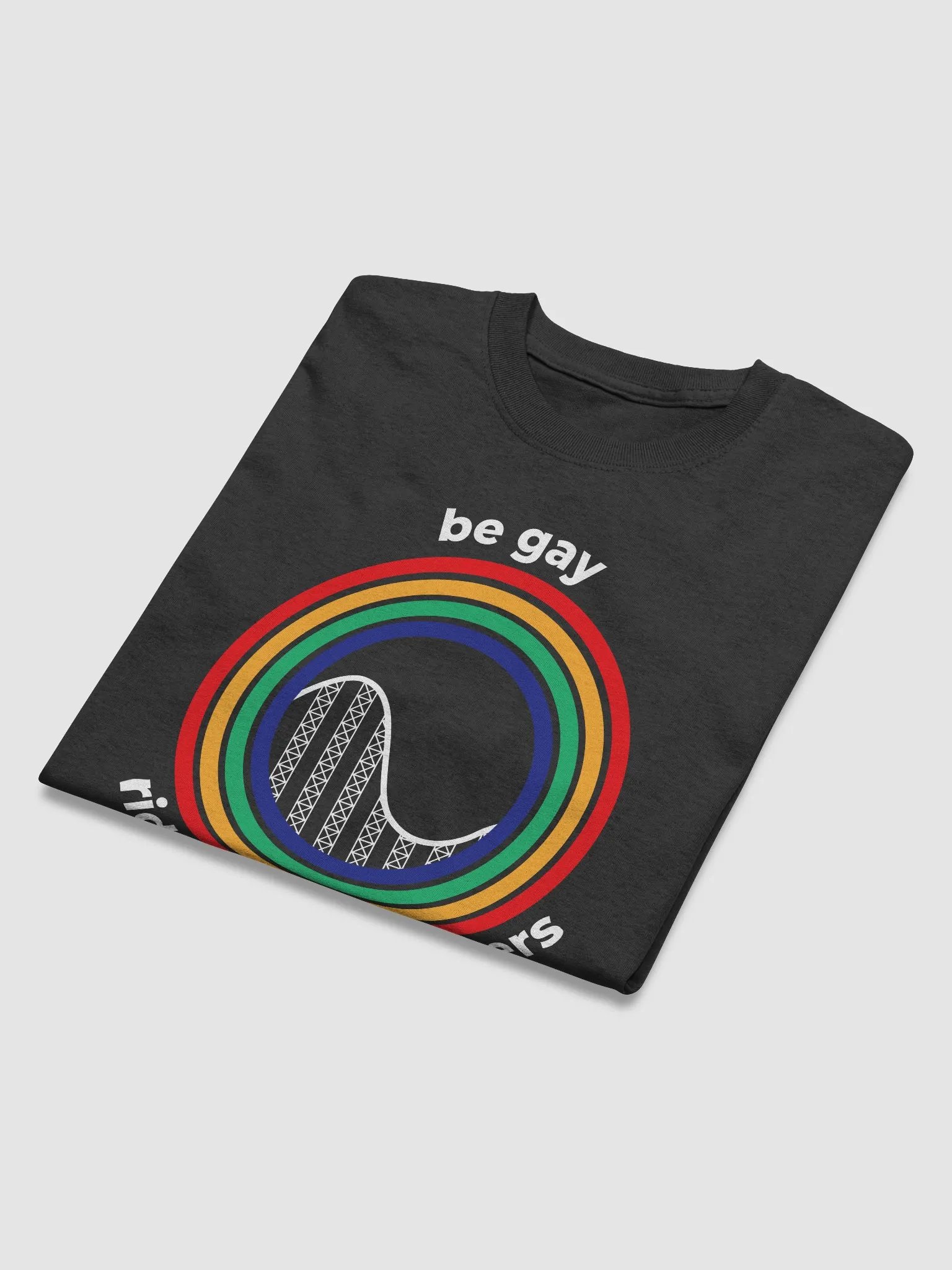 Be Gay, Ride Rollercoasters (dark - 100% cotton) product image (3)