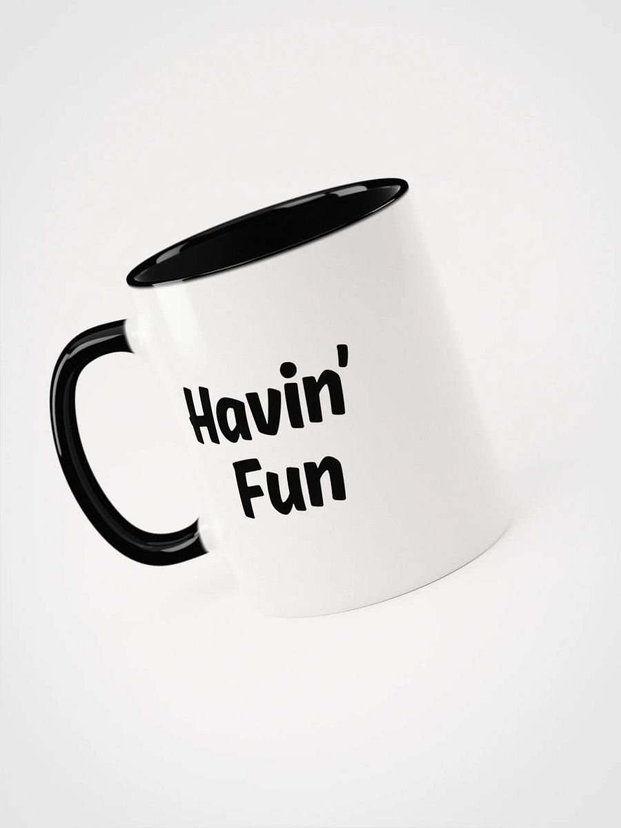"Havin Fun" Upbeat White Mug with Color product image (3)