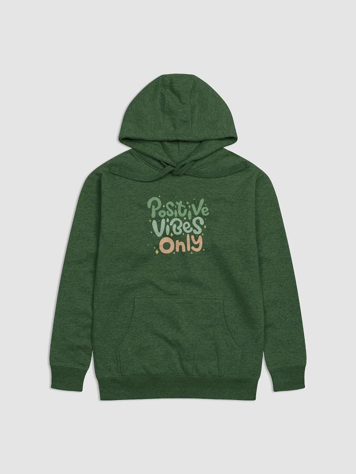 Positive Vibes Only Premium Hoodie product image (1)