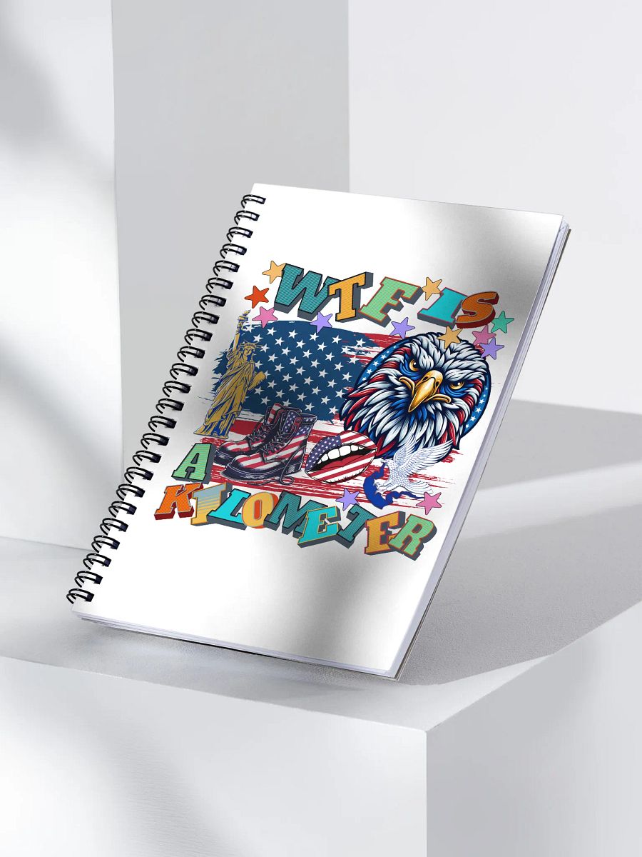 WTF s A Kilometer Patriotic WTF Spiral Notebook product image (3)