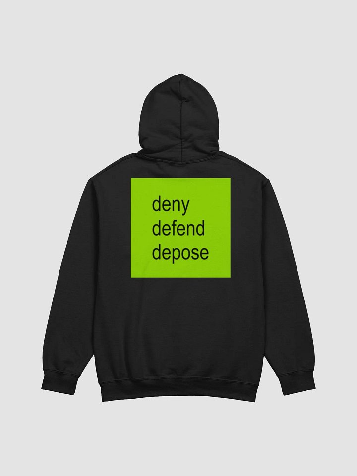 Deny Defend Depose Hoodie product image (1)