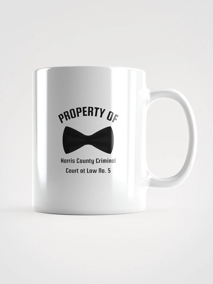 Property of Harris County Criminal Court at Law No. 5 Coffee Mug product image (3)
