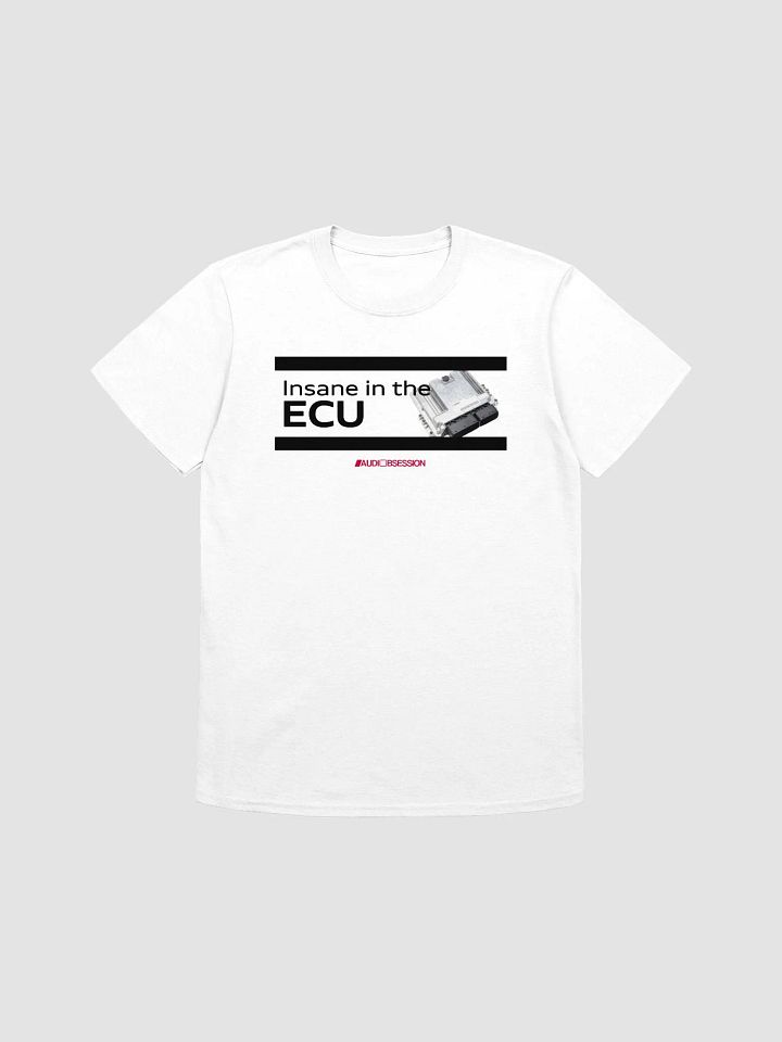 "Insane in the ECU" T-Shirt - White product image (4)