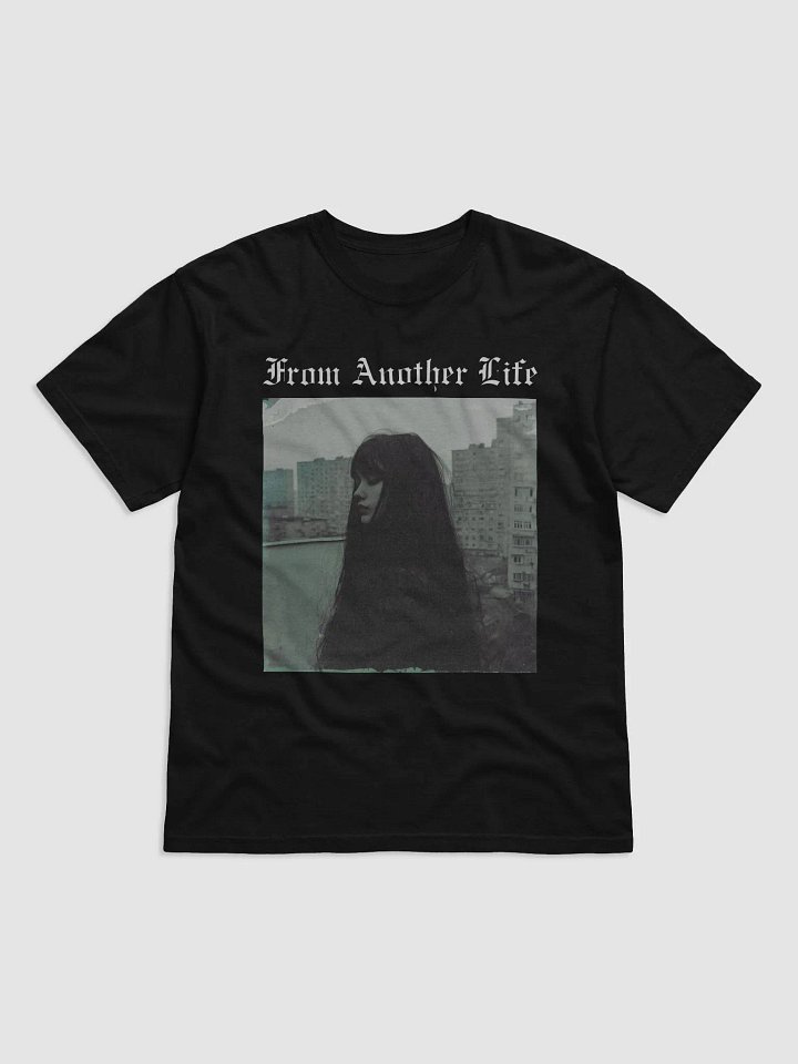 "From Another Life" Black T-shirt product image (1)