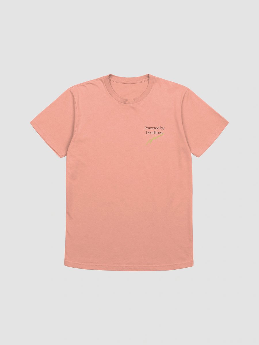 Powered by Deadlines T-Shirt product image (12)