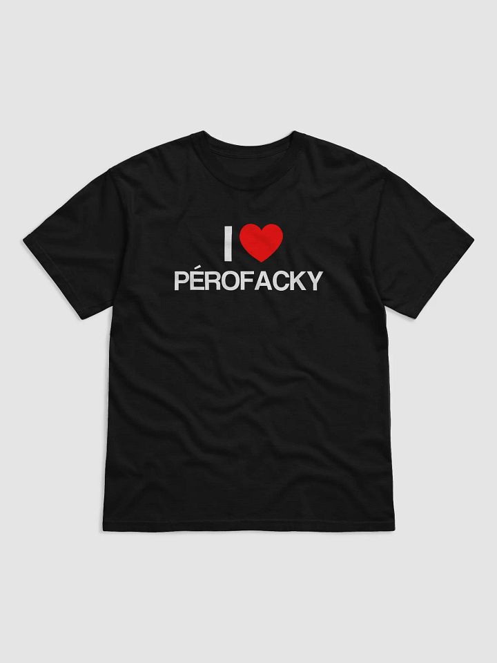 i ♥️ perofacky t-shirt black product image (1)