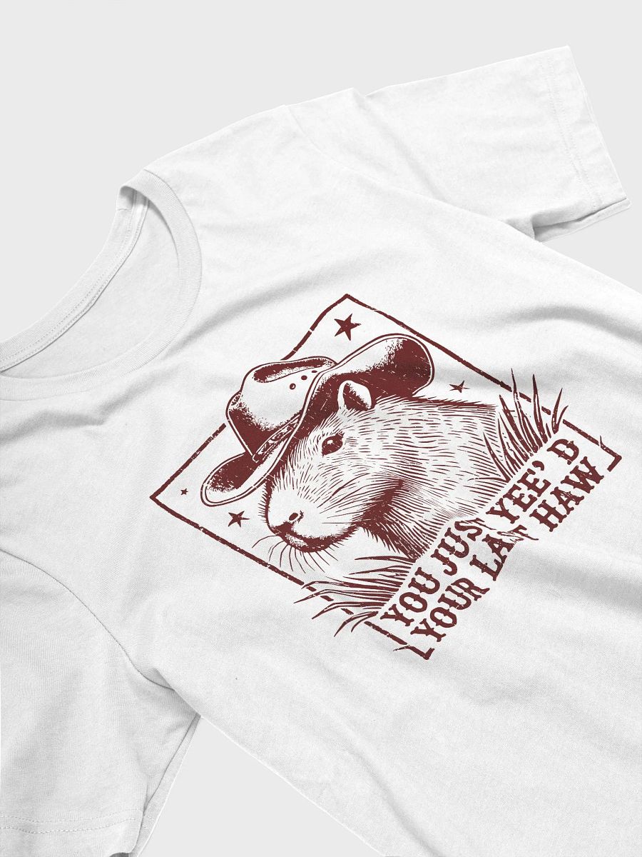 You Just Yee'd Your Last Haw Tee product image (3)