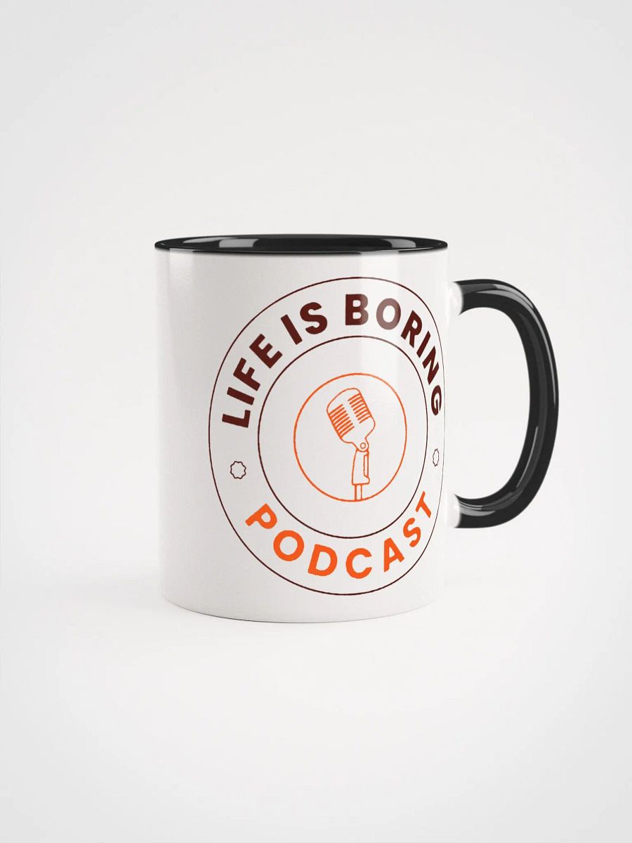 Life Is Boring Coffee Mug product image (2)
