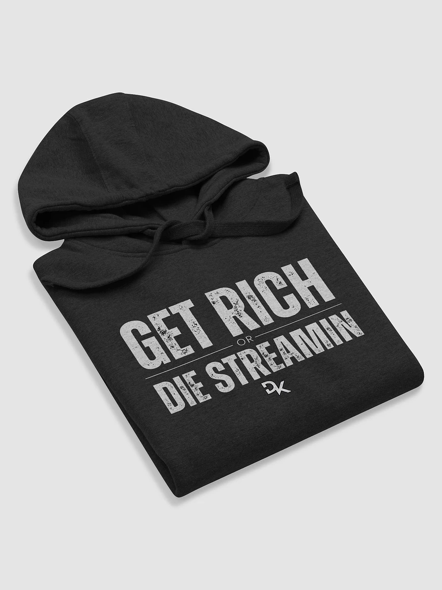 Get Rich or Die Streamin Hoodie product image (5)