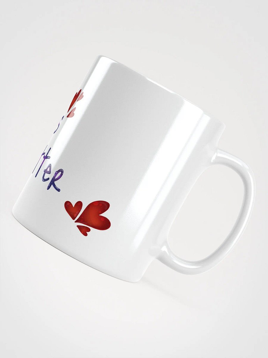 You Always Matter - White Mug product image (10)