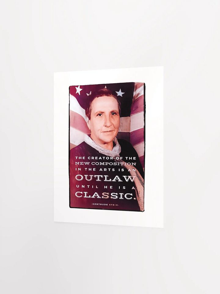 Gertrude Stein: "An Outlaw Until He Is A Classic" Quote - Print product image (2)