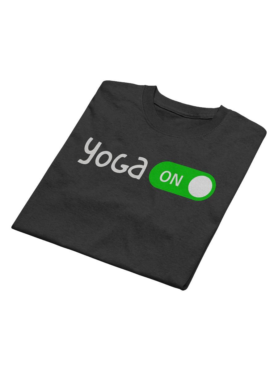 Yoga Mode Activated T-Shirt - Yoga ON product image (4)