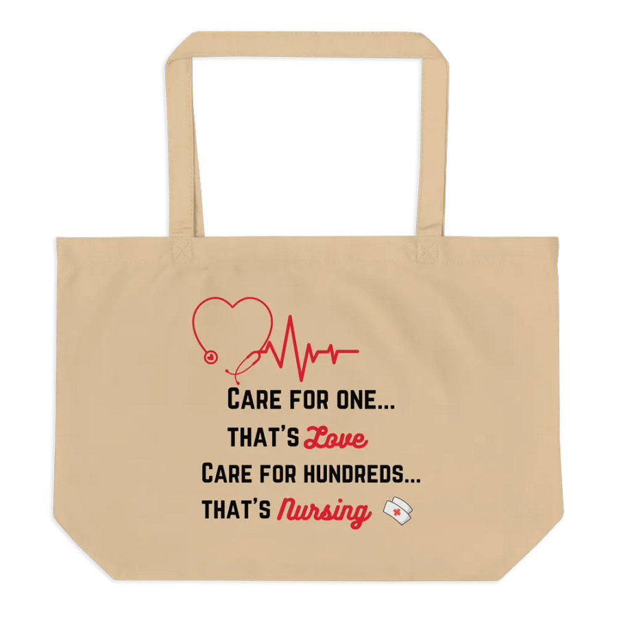 Care for One, Care for Hundreds Nursing Tote Bag product image (2)
