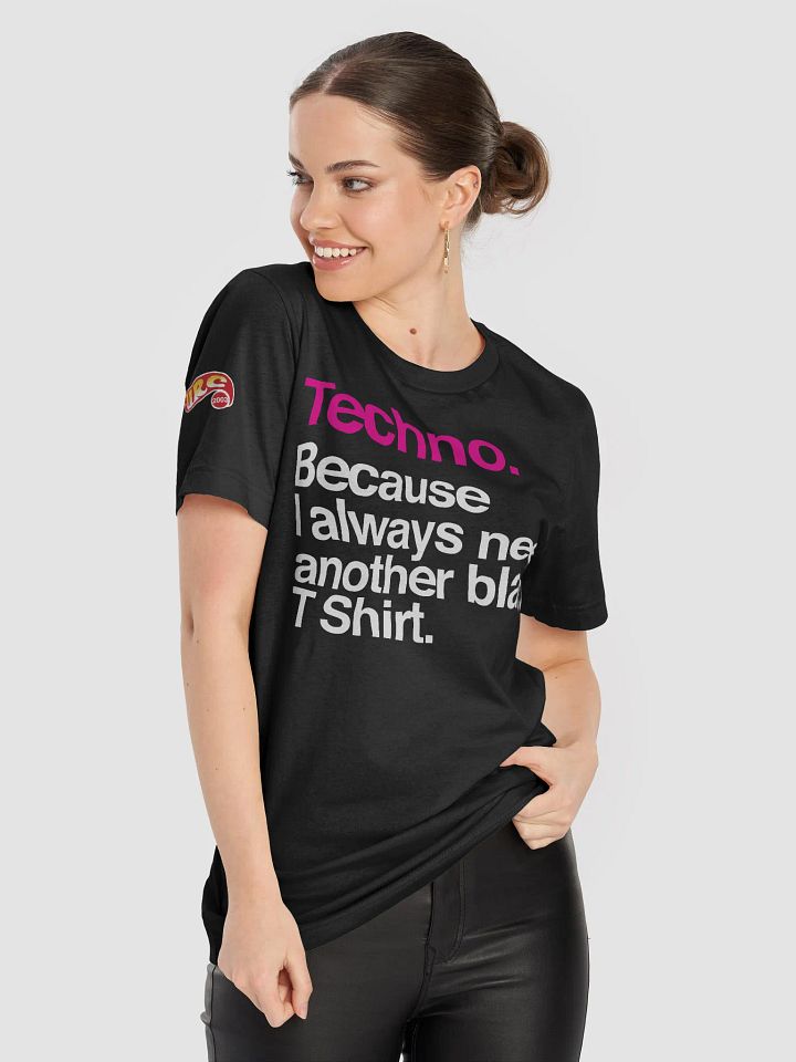 Techno. Because... product image (2)