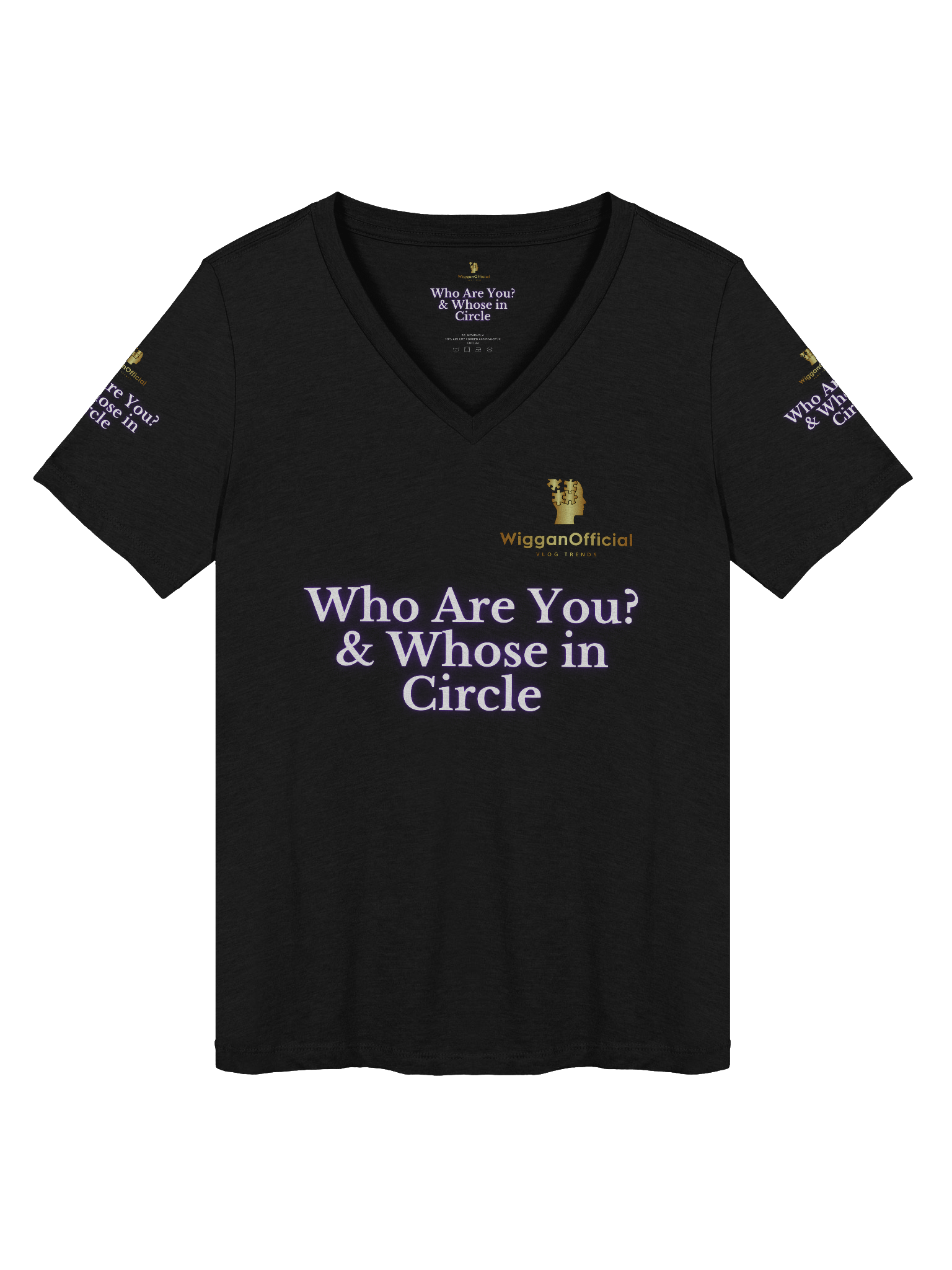 WigganOfficial “Who Are You? & Whose In Your Circle” V-Neck T-Shirt product image (6)