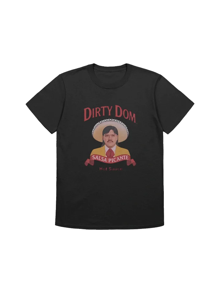 Dirty Dom Tapatio T-Shirt product image (1)