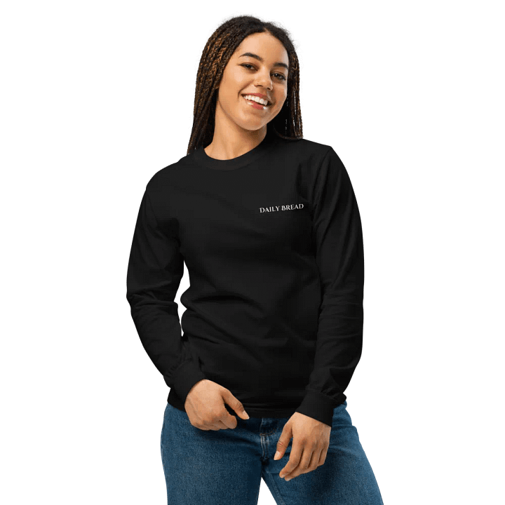Give us this day our daily bread Unisex Long sleeve shirt product image (2)