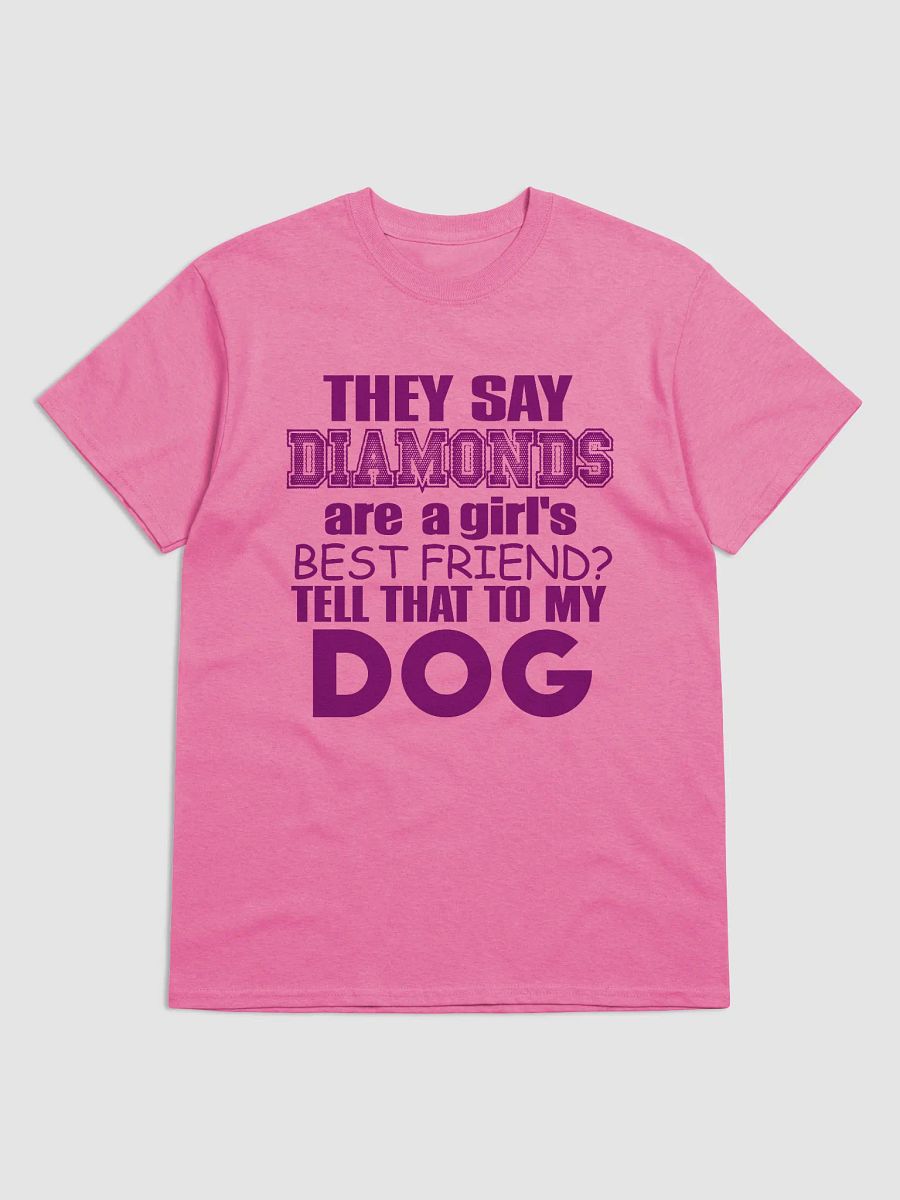 They say diamonds - shirt product image (4)