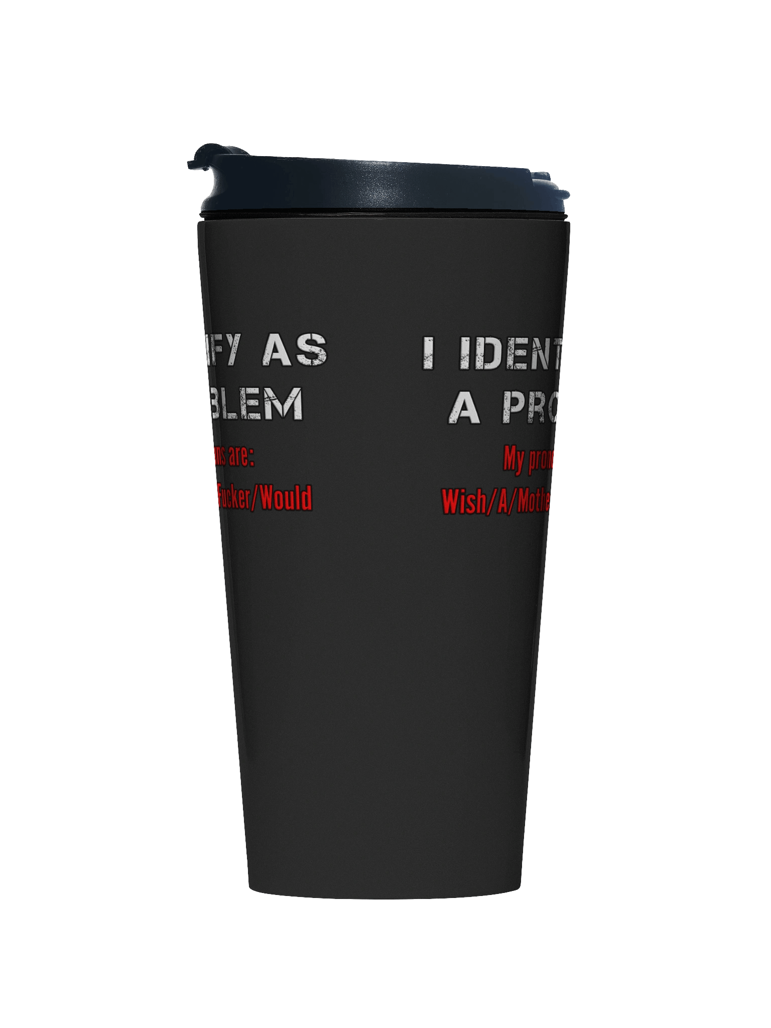 Identify Problem - Travel Mug product image (1)
