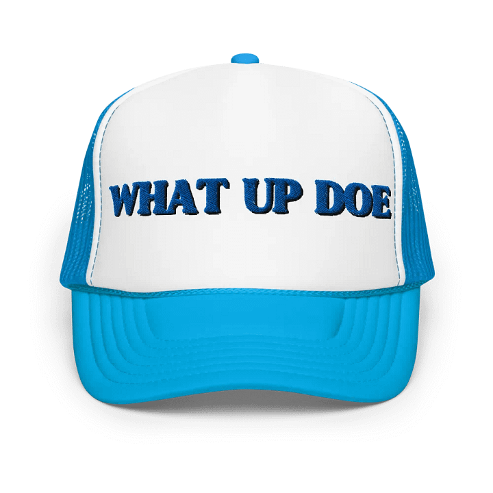 What Up Doe Otto Foam Trucker Hat product image (7)