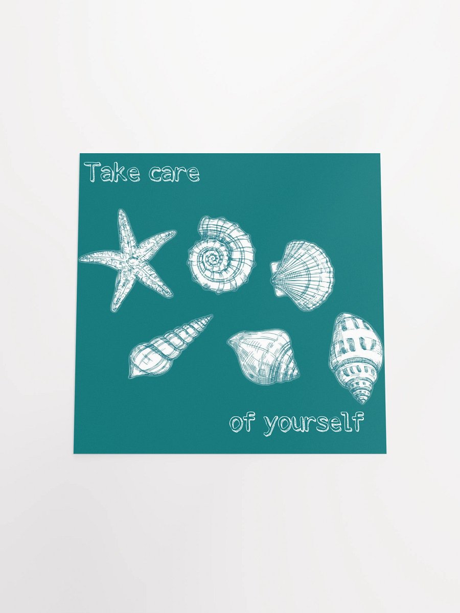 Take care of yourself poster product image (17)