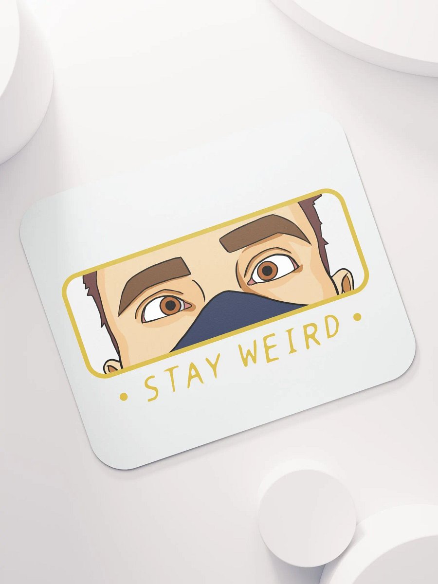 Stay Weird Mouse Matt product image (1)