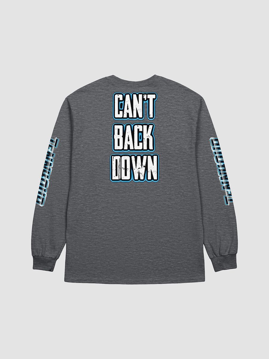 Can't Back Down Long Sleeve T-Shirt With Image product image (2)