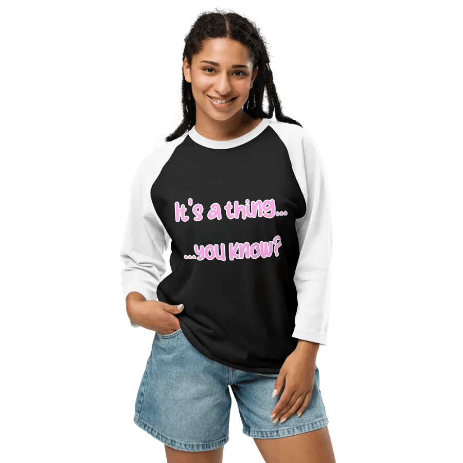 It's A Thing... Long Sleeve Shirt product image (12)