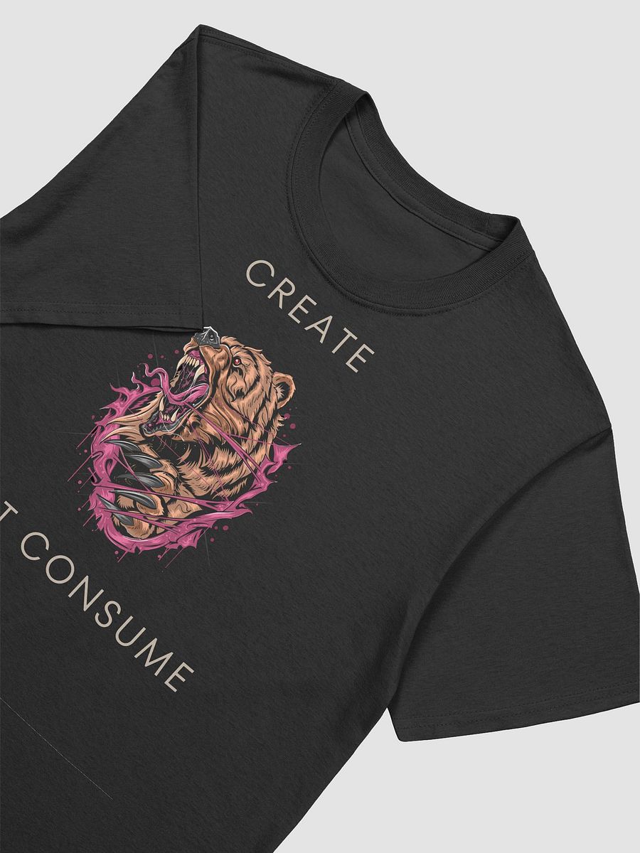 Create Not Consume Bear Design T-Shirt product image (3)