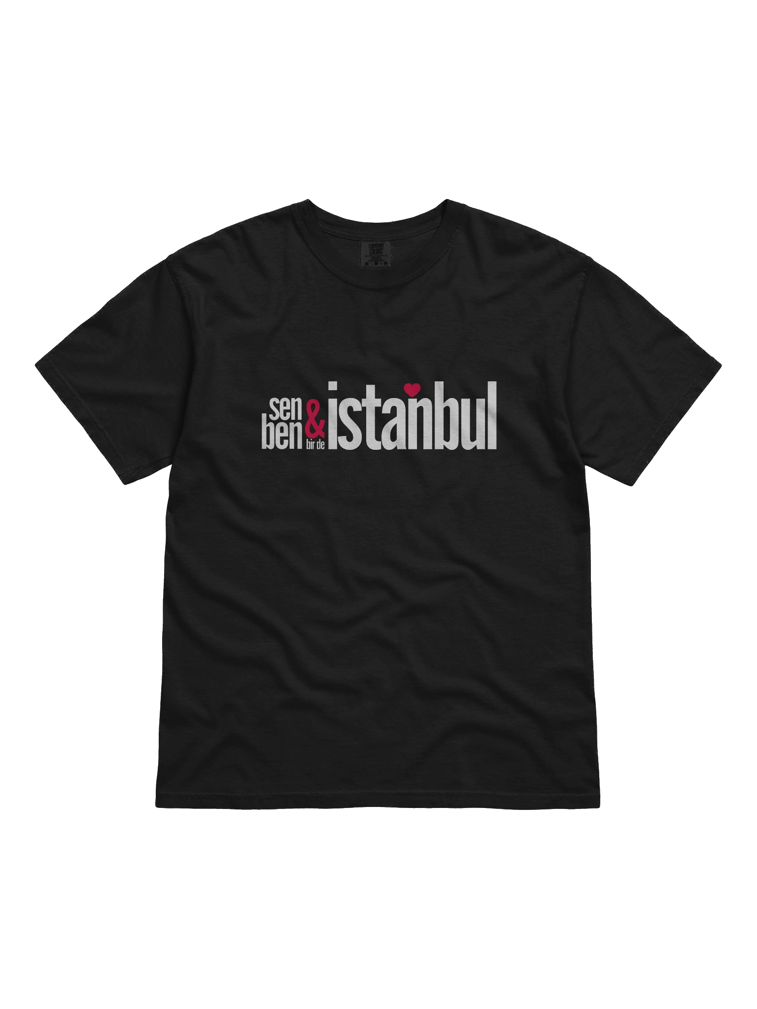 Sen, Ben, Bir de İstanbul: Aşkın Comfort Colors Üzerinde Giysi Boyalı Hikayesi | Pamuk Erkek Tişörtü product image (6)