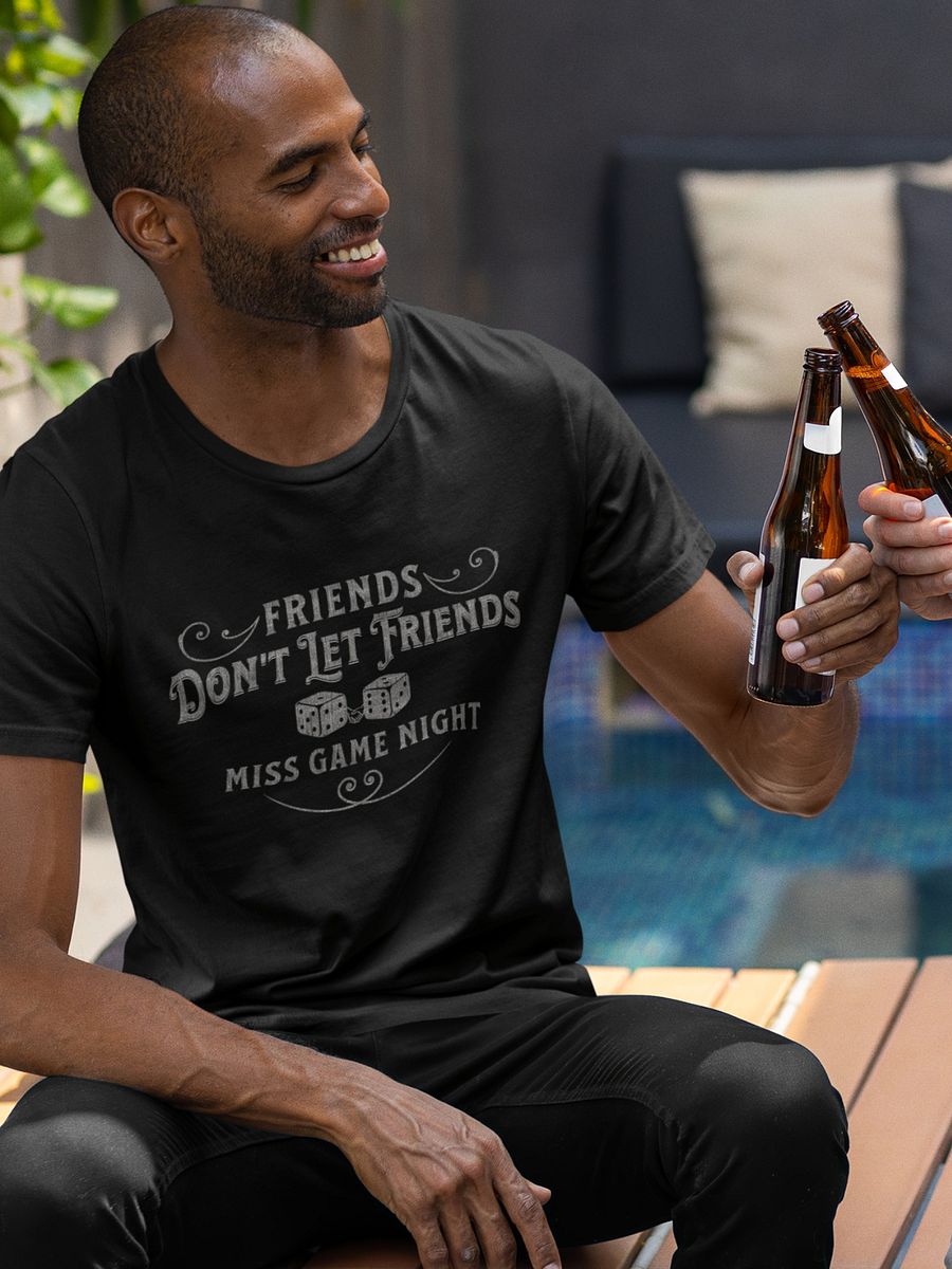 Game Night Shirt for Board Gaming Friends, Friendship Dice Board Game T-shirt, Friends Don't Let Friends Miss Game Night product image (7)