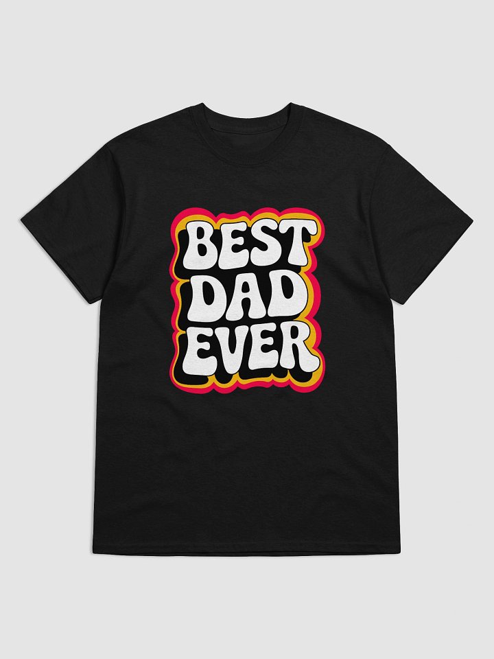 Best Dad Ever/My Wife Will Kill YOu product image (1)
