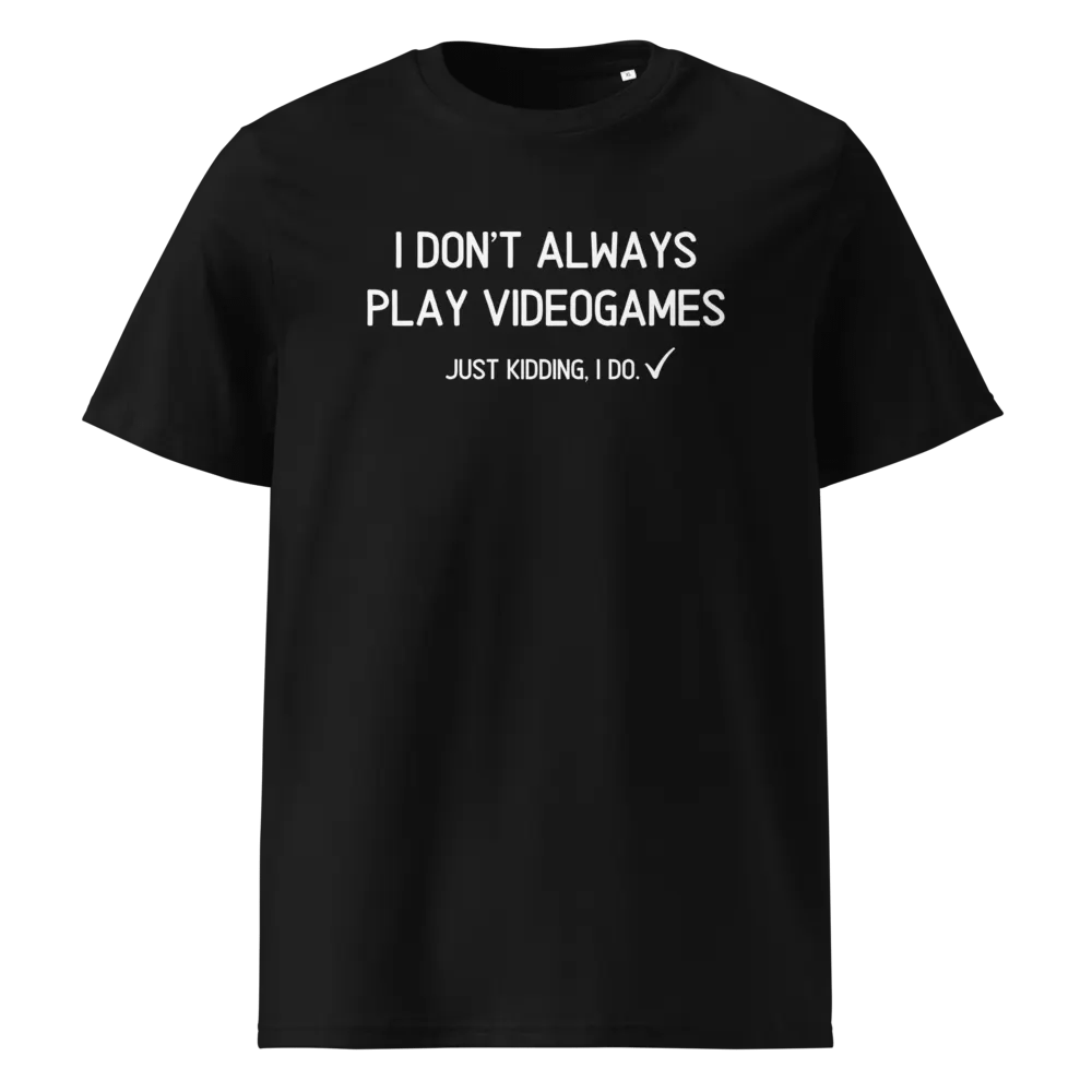 Gamers be like: T-shirt product image (1)
